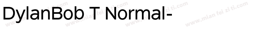 DylanBob T Normal字体转换